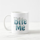 Search for bite me mugs Funny