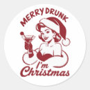 Search for drunk stickers Holiday humour