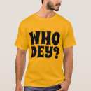 Search for who dey tshirts Cincinnati