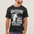 Search for bowfishing tshirts Bowhunter