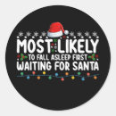 Search for wait for santa stickers Xmas