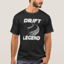 Search for drift tshirts Legend