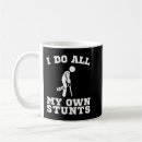 Search for i do my own stunts mugs Well