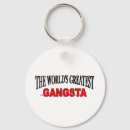 Search for gangsta key rings Gangster
