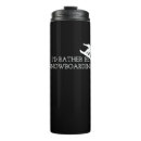Search for snowboard travel mugs Funny