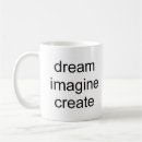 Search for imagination mugs Dream