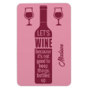 Search for funny wine magnets Bottle