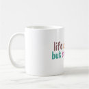 Search for life is tough mugs Motivational