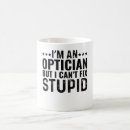 Search for opticians mugs Profession