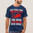 Search for rescue diver tshirts Scuba diving lover