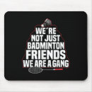 Search for badminton mousepads Player