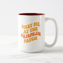 Search for meet me mugs Pumpkin patch