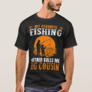 Search for big cousin tshirts Fishing