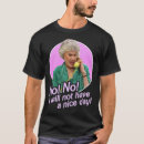 Search for dorothy tshirts Have