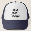 Search for nice hats Be a nice human
