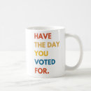 Search for vote day mugs Democrat