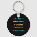 Search for what are you doing key rings 't succeed