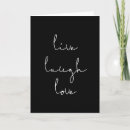 Search for live laugh love cards Quote