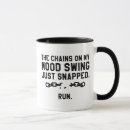 Search for mood swing mugs Humour