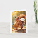 Search for funny squirrel cards Joke