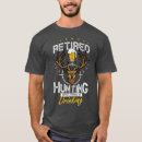 Search for deer hunting retirement Hunter