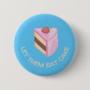 Search for eat badges Let them eat cake