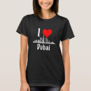 Search for i love dubai tshirts Uae
