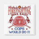 Search for firefighters magnets Firefighting