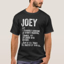 Search for joey tshirts First