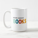 Search for never enough mugs Funny