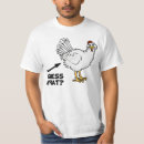 Search for guess what chicken butt tshirts Rooster