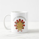 Search for cute turkey mugs Happy
