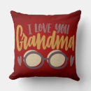 Search for grandma cushions We love you