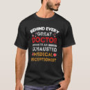 Search for medical receptionist tshirts Appreciation