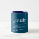 Search for cousin mugs Cousin for him