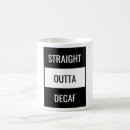 Search for straight outta mugs Humour