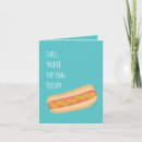 Search for hotdog cards Dad