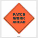 Search for road work stickers Funny