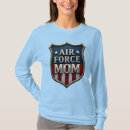 Search for air force mom tshirts Usaf