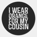 Search for my cousin stickers Orange