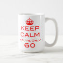 Search for keep calm mugs motivational