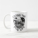 Search for pug life mugs Puppy