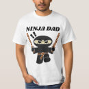 Search for for ninjas tshirts For him