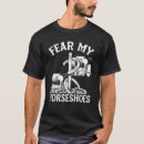 Search for horseshoe pitching tshirts Fear