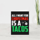 Search for taco christmas cards Want