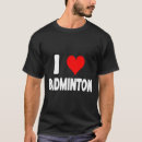 Search for i love badminton tshirts Funny
