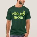 Search for pog mo thoin tshirts St patricks day