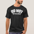 Search for do not resuscitate tshirts Sarcastic