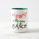 Search for naughty and nice mugs Humour