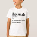 Search for checkmate boys tshirts Birthday